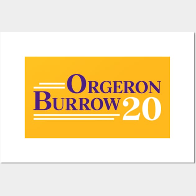 Orgeron Burrow 2020 Wall Art by deadright